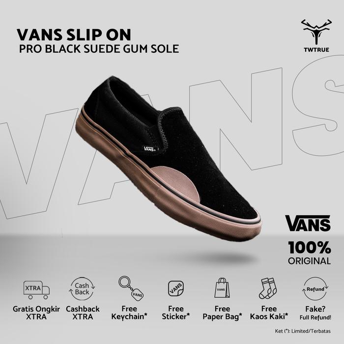 Vans Original | Vans Slip On Pro Black Suede Gum Sole | Vans Ori