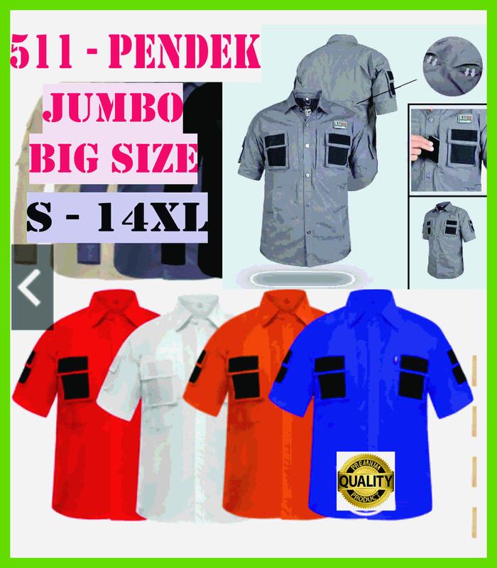KEMEJA TACTICAL 511 TANGAN PENDEK BAJU PDL LAPANGAN BIG SIZE JUMBO