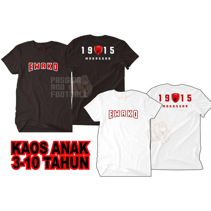T-SHIRT KAOS ANAK EWAKO PSM MAKASSAR 1915