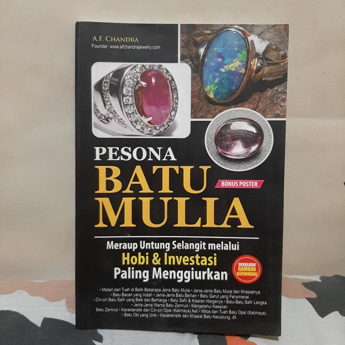 Pesona Batu Mulia oleh:A.F. Chandra.ori,baru,poster ada,foto2,164 hal.