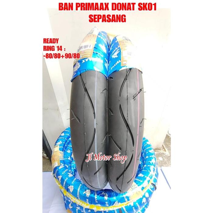 SEPASANG BAN DONAT 80 80 90 80 PRIMAX SK01 RING 14 - BAN PRIMAAX SK01