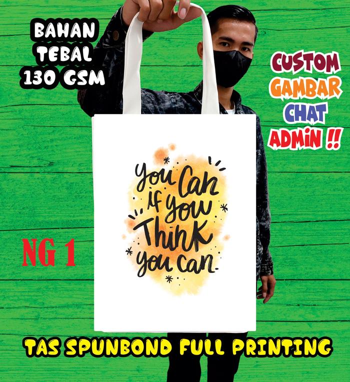 Totebag Spundbond Kata Mutiara Bahasa Inggris Printing Full Colour