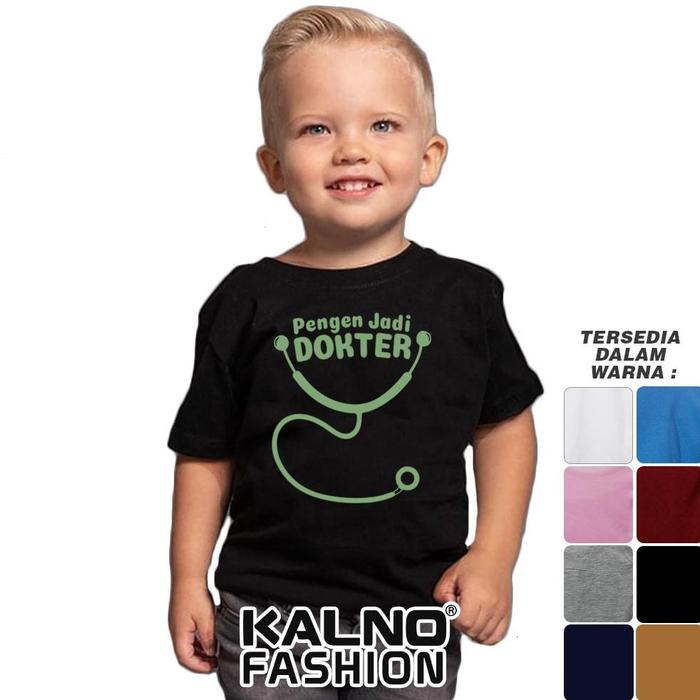 Baju Anak Print pengen jadi dokter 300 - Anak Anak Umur 1 - 7 Tahun