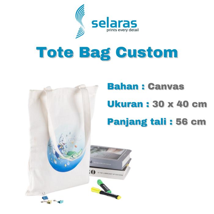 Tote Bag Custom Canvas Print DTF Selaras Printing