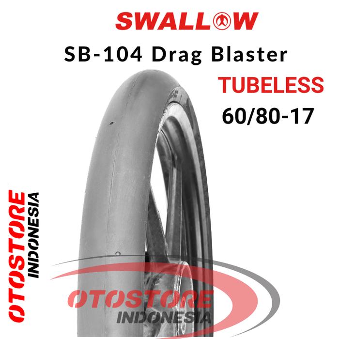 Ban Luar Motor Swallow SB-104 Drag Blaster 60/80-17 RING 17 Tubeless