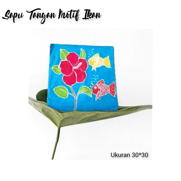 Sapu Tangan motif ikan ' Handmade