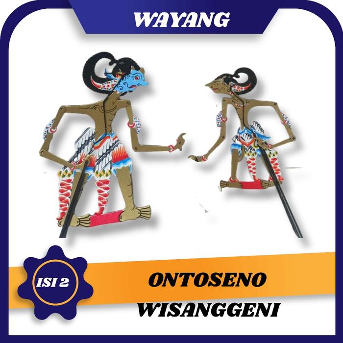 ONTOSENO DAN WISANGGENI TOKOH WAYANG KULIT WAYANG BAHAN DUPLEK