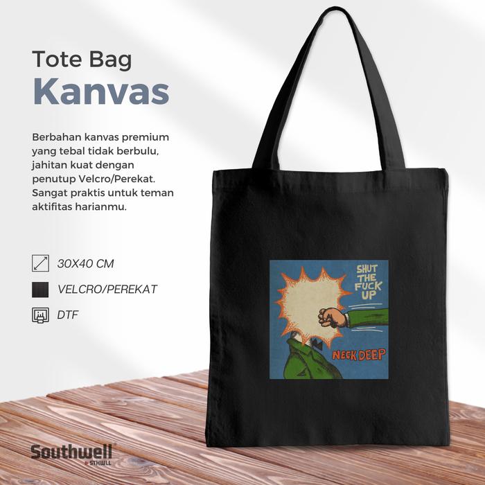 Tote Bag Kanvas - Neck Deep STFU
