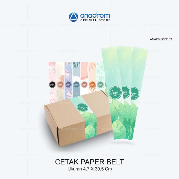 CETAK PAPER BELT | PAPER BELT CUSTOM | ANADROM 3139