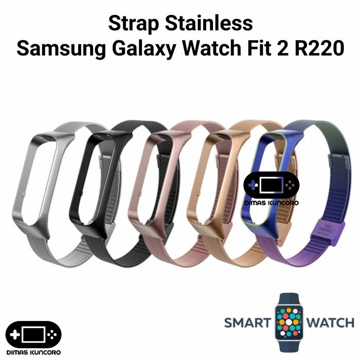 Strap Stainless Samsung Galaxy Fit 2 R220 tali jam tangan smartwatch samsung galaxy fit 2 fit2 r220