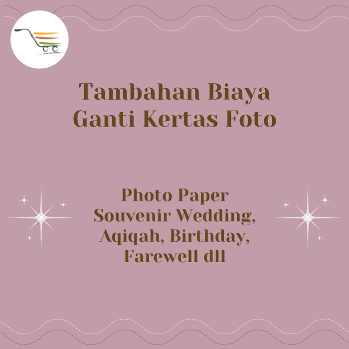 Biaya Tambahan Ganti Kertas Foto Souvenir BabyGold Baby Gold