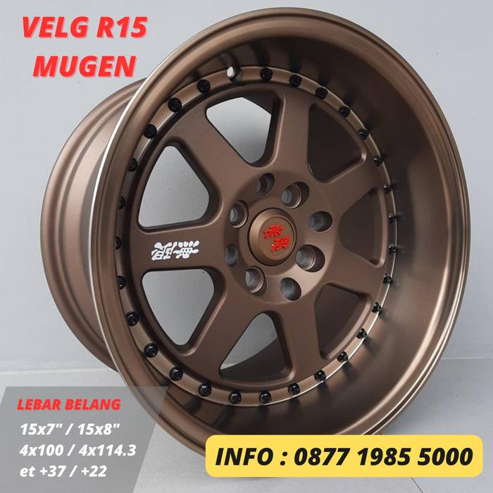 R15 Velg 15x7/8 4x100 4x114.3 et 37/22 Lebar Belang Mugen Celong Bronz