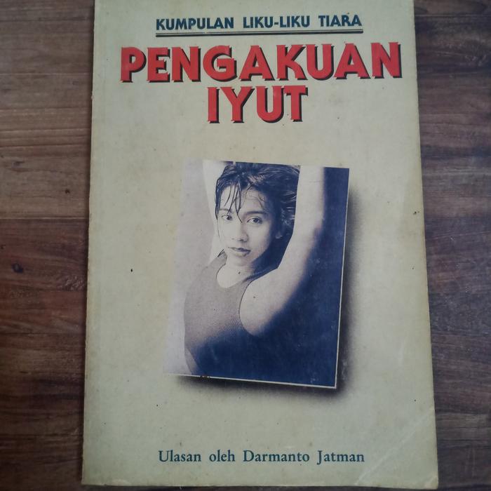 pengakuan iyut-darmanto jatman
