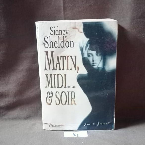 Sidney Sheldon - Matin, Midi & Soir