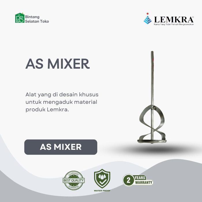 LEMKRA As Mixer/Alat Pengaduk