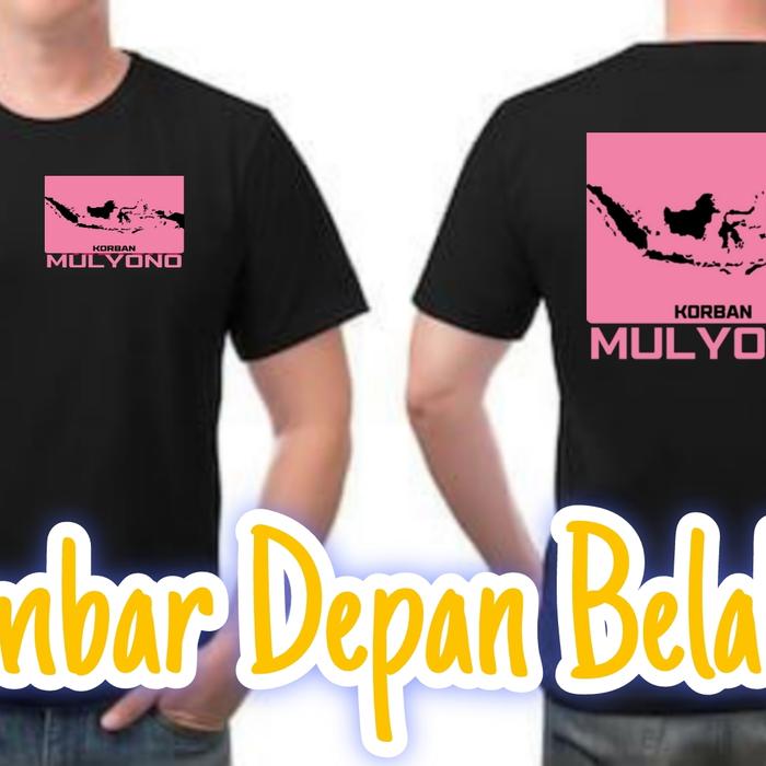 Kaos dewasa kaos Korban mulyono baju korban mulyono kaos viral