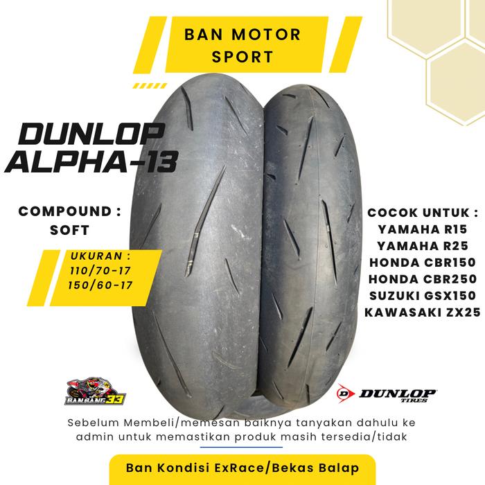 Ban Motor Sport ZX,R25,CBR, GSX Dunlop Sportmax Alpha-13 110/70-170&150/60-17