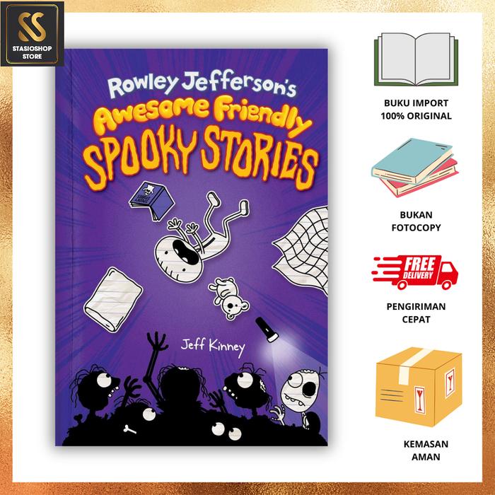 ROWLEY JEFFERSON'S AWESOME FRIENDLY SPOOKY STORIES | 9781419757006