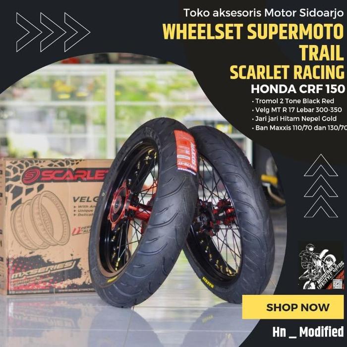 VELG WHEELSET SUPERMOTO SCARLET RACING TYPE 2 TONE TRAIL KLX CRF WR155 PLUS BAN