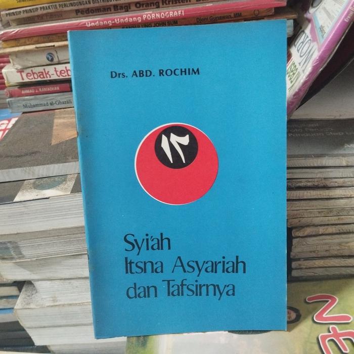 Syi'ah Itsna Asyariah dan Tafsirnya