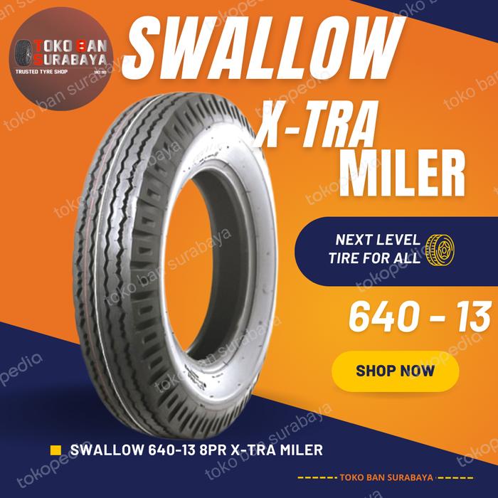 Swallow 640-13 8PR 640R13 640/13 640 R13 R 13 8 PR Xtra X-tra Miler
