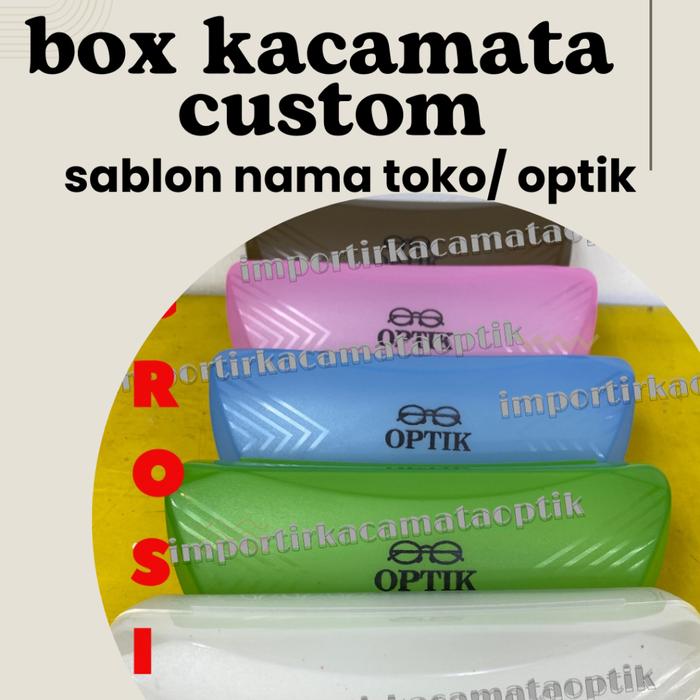 CUSTOM SABLON NAMA OPTIK BOX TEMPAT KACAMATA