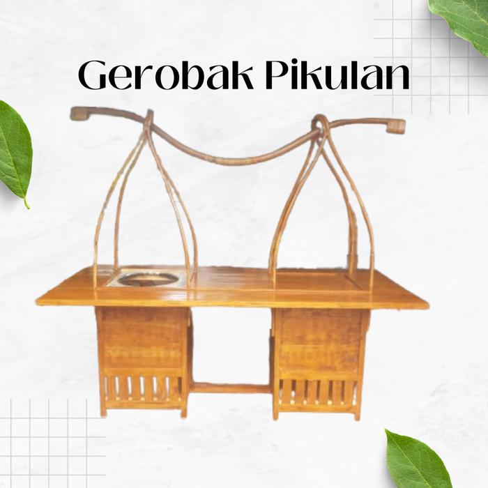 Gerobak Pikulan Kayu Mahoni Plitur (empal/rawon/cendol/dawet/soto)