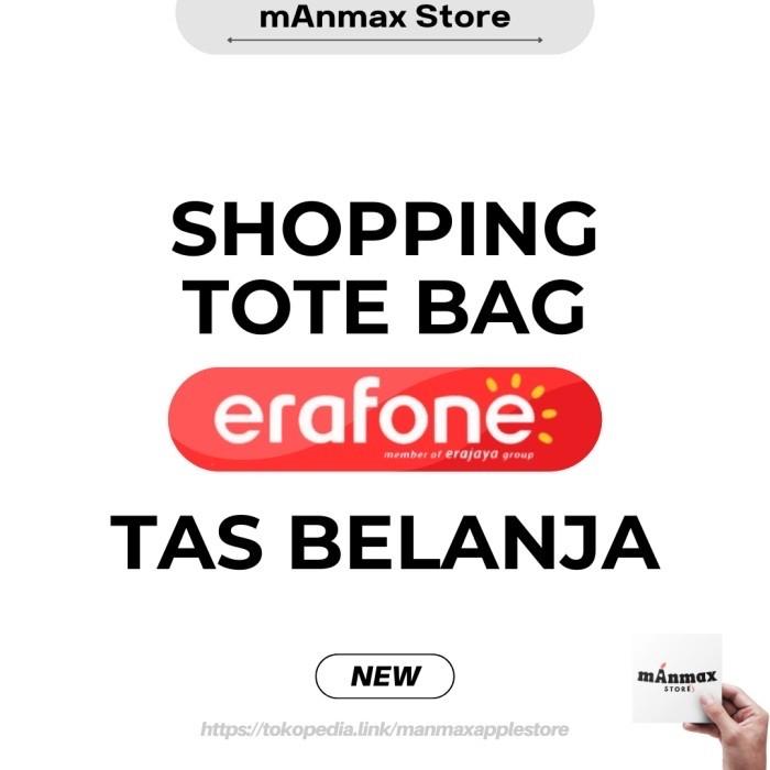 Shopping Tote Bag erafone / Tas Belanja erafone