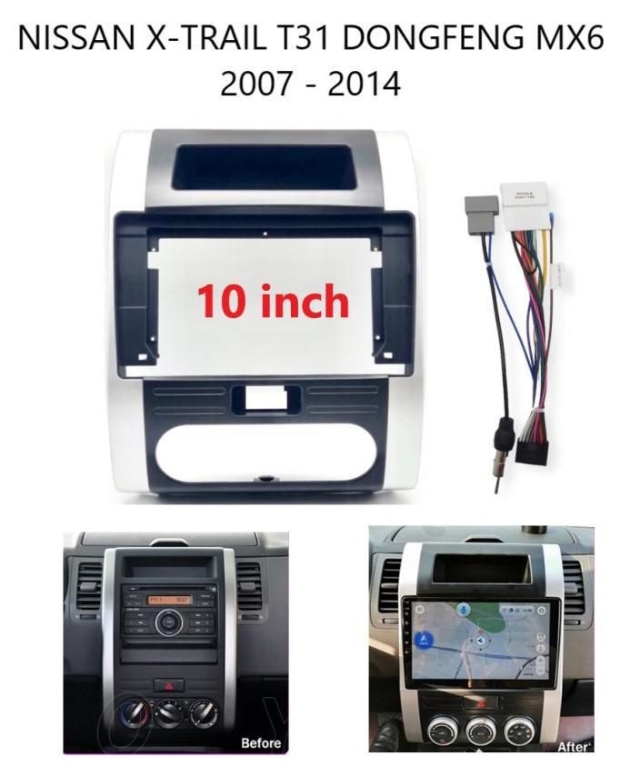 FRAME 10 inch NISSAN X Trail XTRAIL X-TRAIL T31 T 31 DONGFENG MX6 2007