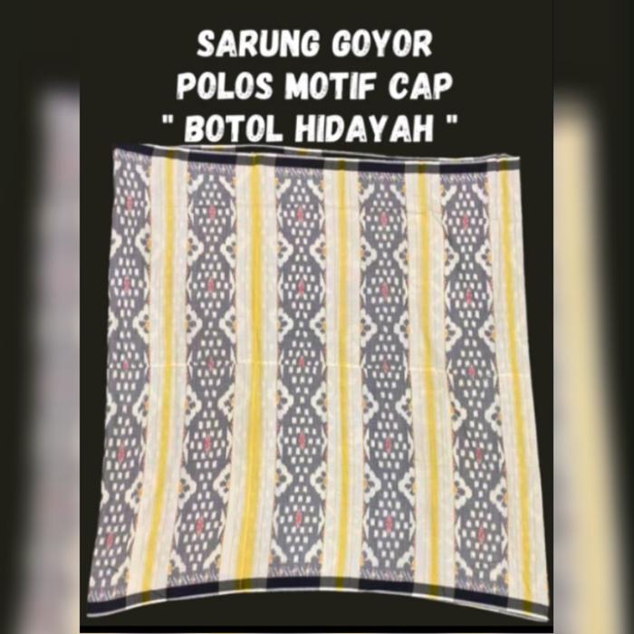 sarung tenun goyor polos motif cap botol hidayah