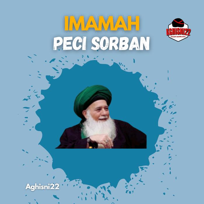 Imamah peci sorban syech Hisyam Al kabbani