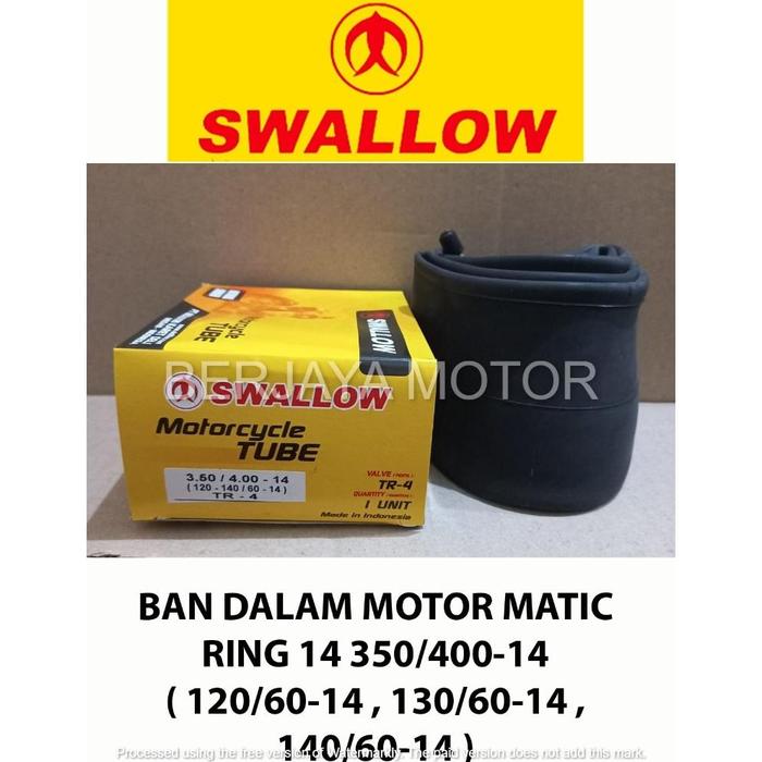 BAN DALAM MATIC RING 14 350/400-14 120/60-14 , 130/60-14 , 140/60-14 SWALLOW