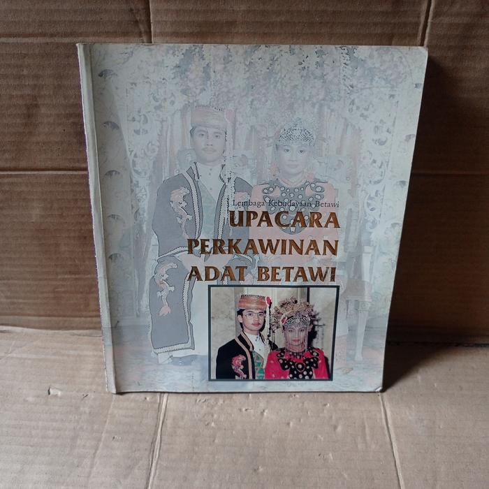 BUKU UPACARA PERKAWINAN ADAT BETAWI