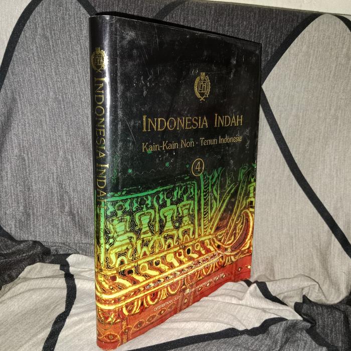 buku Indonesia Indah kain-kain non tenun Indonesia