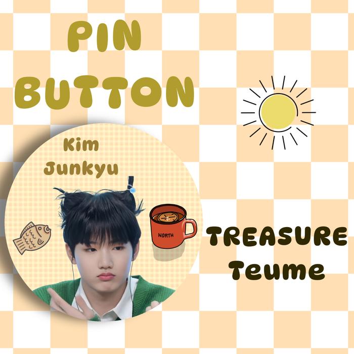 MURAH PIN BOTTON JUNKYU TREASURE/ BROS KPOP/PIN TAS BAJU KPOP/PIN TREASURE TEUME