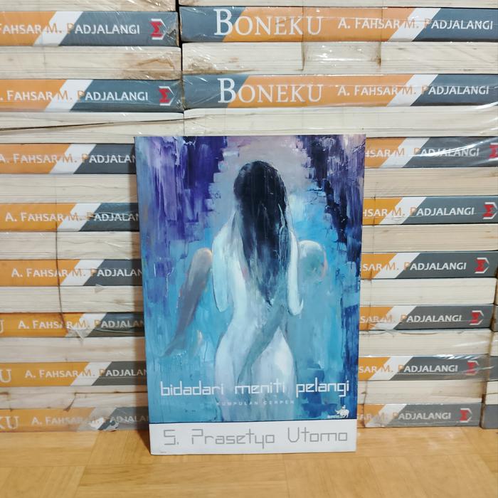 BUKU ASLI - BIDADARI MENITI PELANGI KUMPULAN CERPEN