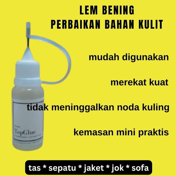 Lem Bening Perekat untuk Perbaikan Repair Melekatkan Tas Sepatu Jaket Jok Leather Kulit Asli dan Sin
