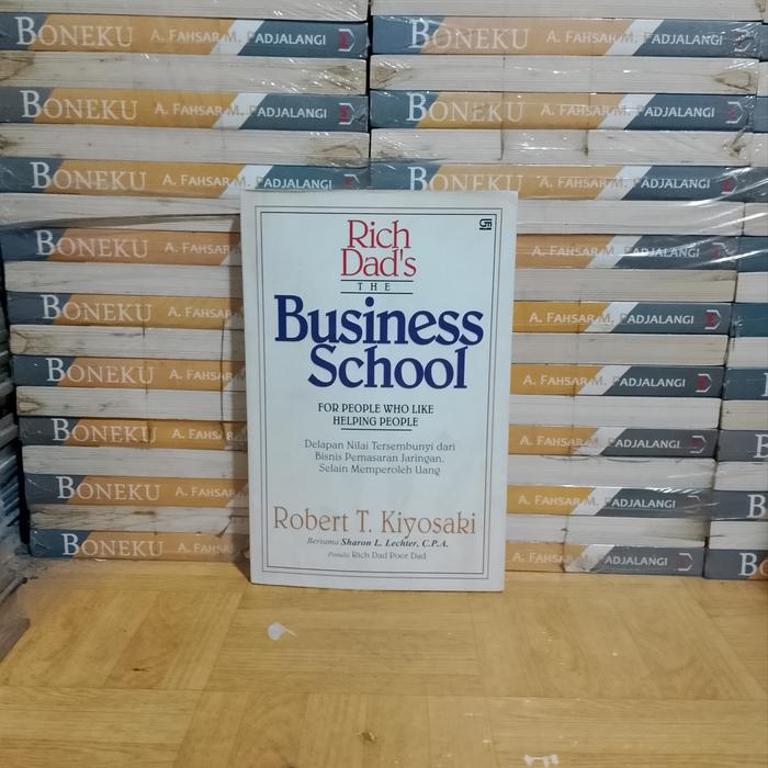 BUKU ASLI  - RICH DAD'S THE BUSINESS SCHOOL