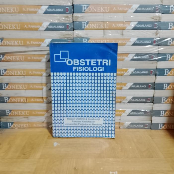 BUKU ASLI - OBSTETRI FISIOLOGI