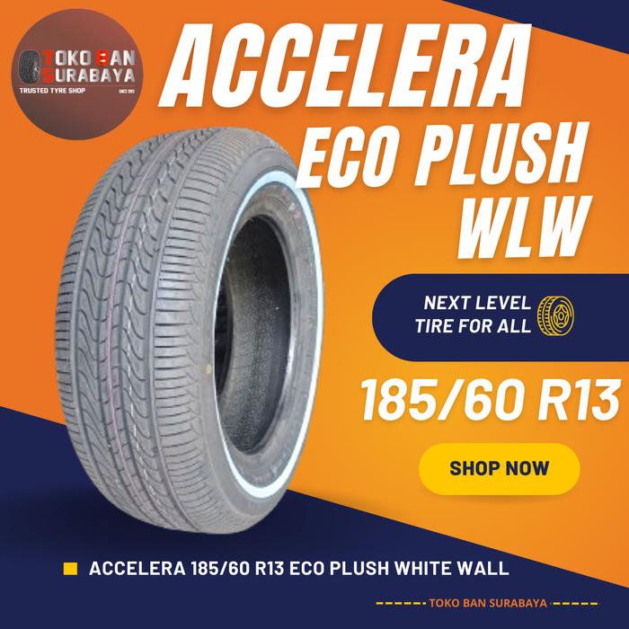 ban accelera 185/60r13 185/60/13 r13 r 13 WLW eco plush white wall