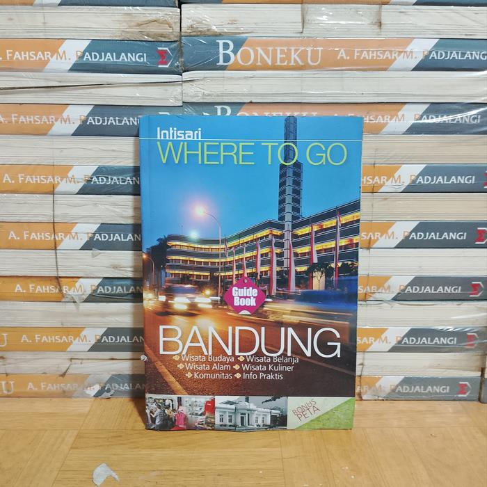 BUKU ASLI  - GUIDE BOOK WHERE TO GO BANDUNG
