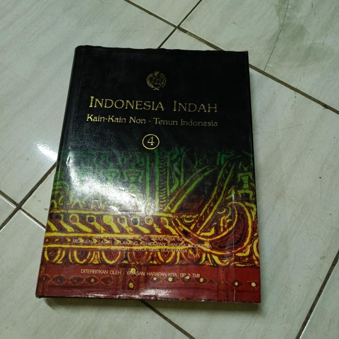 INDONESIA INDAH KAIN-KAIN NON-TENUN INDONESIA 4 - D2