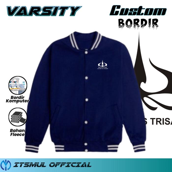 Jaket varsity Universitas Trisakti Bordir