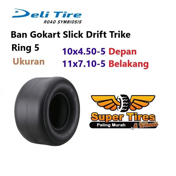 Ban Deli Tire Gokart Ukuran Depan 10x4.50 - 5 Belakang 11x7.10 -5 Tubeless Go Ride Go Kart Slick Dri