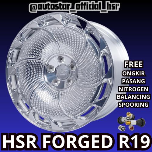 VELG HSR FORGED RFG HRN ELECTRIC HSR R19 LEBAR 95/105 PCD 5X114,3 ET25/35 FULL POLISHED PAS BUAT MOB