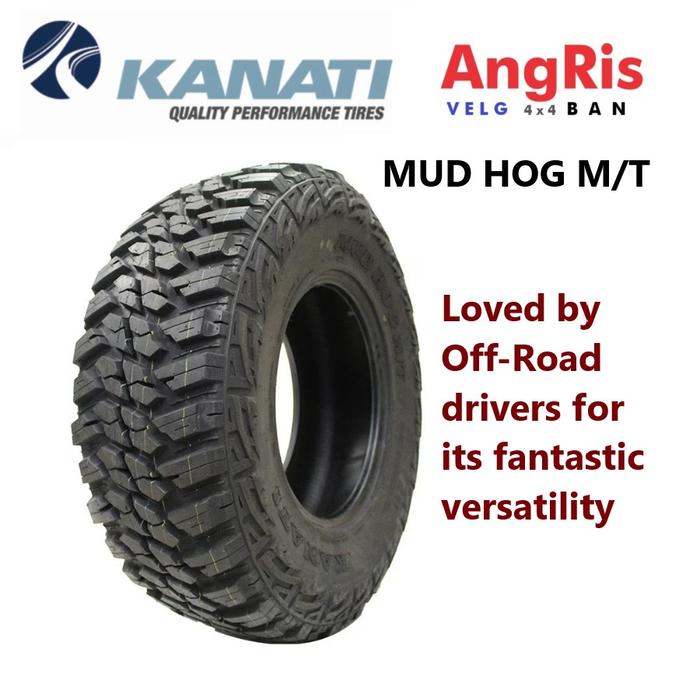 Kanati Tires MT 315 70 R17 Ring 17 MUD HOG Ban Mobil OffRoad