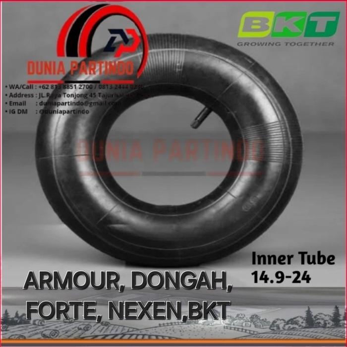 Ban Dalam 14.9-24 DONGAH, ARMOUR, BKT  MAXIMA, FORTE, POWER TUBE,FORTE, NEXEN
