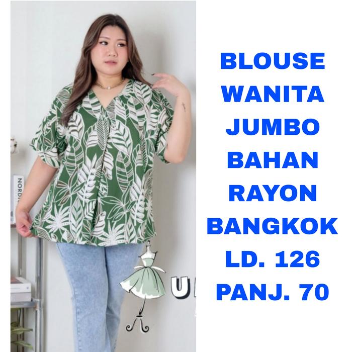 WK BLOUSE HIJAU WANITA JUMBO LD. 125 BAJU ATASAN RAYON MOTIF DAUN MODEL TERBARU