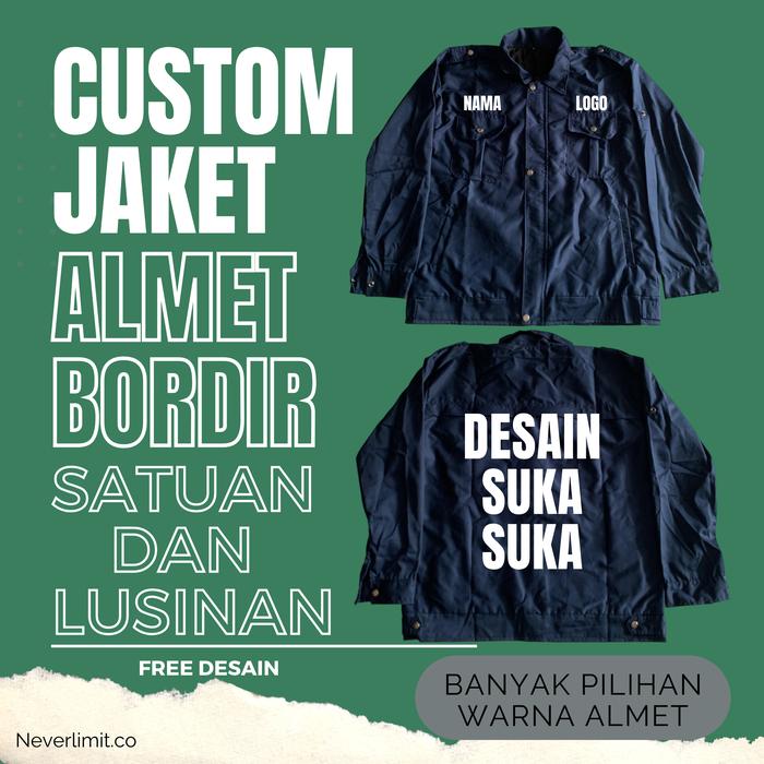 Jaket almet custom bordir satuan/lusinan bahan premium