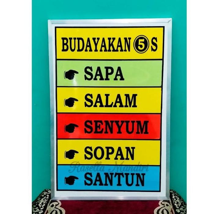 Terlaris BUDAYAKAN 5S 40x60 - PAPAN DATA SEKOLAH PAUD TK SD SMP SMA - PAPAN AKREDITASI